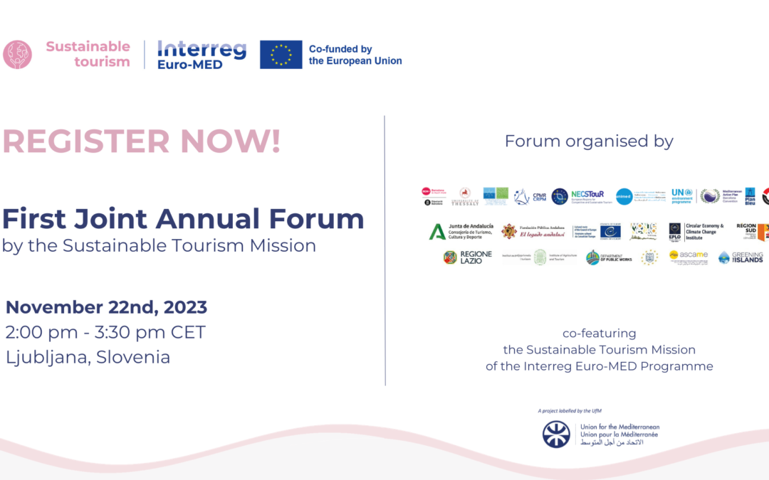 Save the date for the First Joint Annual Forum of the Sustainable Tourism Mission //  November 22nd, 2023